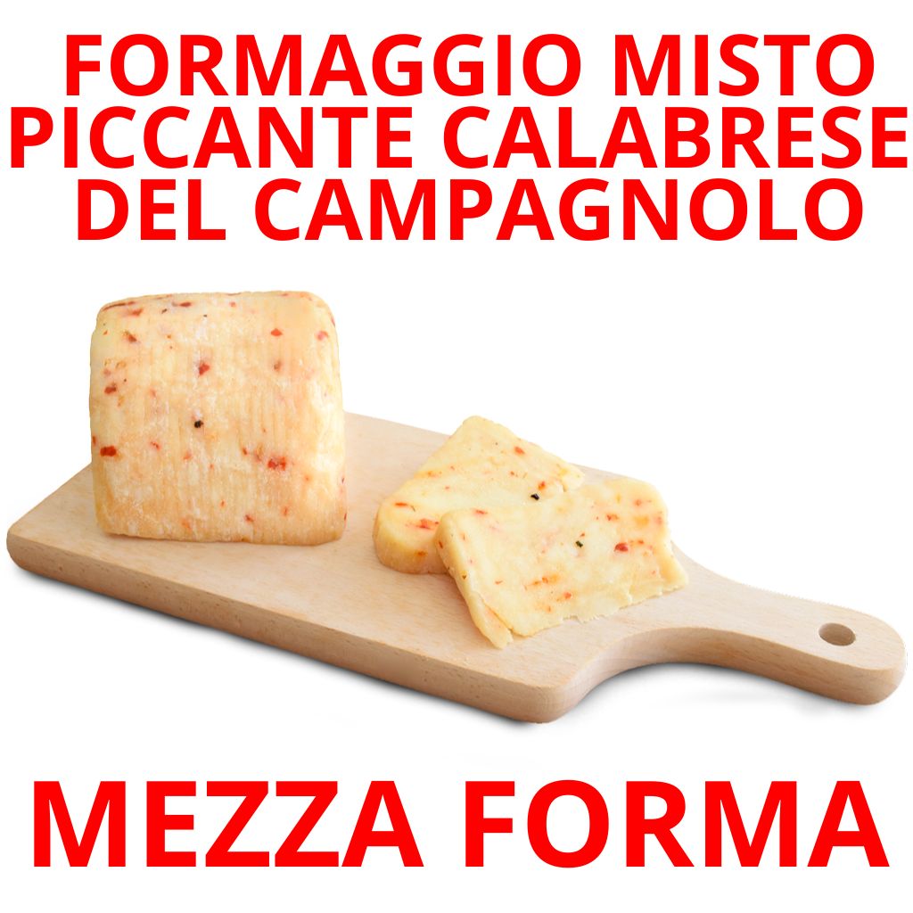Calabrian spicy mixed cheese of the Campagnolo - Fattoria della Piana - 280 gr ca