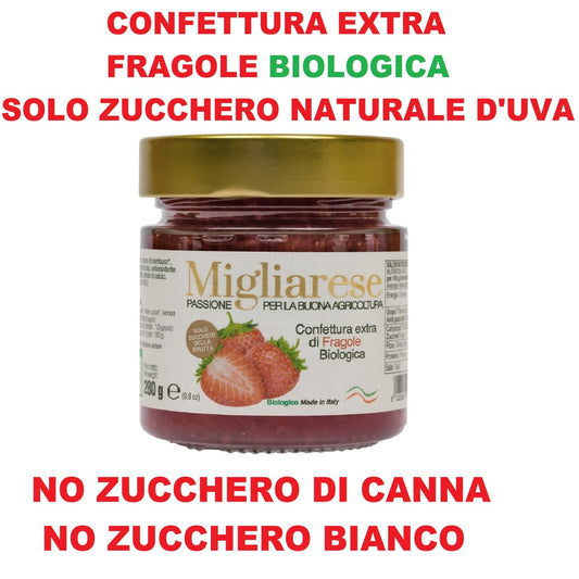 Confettura extra di fragole biologica - solo con zucchero di frutta naturale d'uva - Migliarese - 280 g